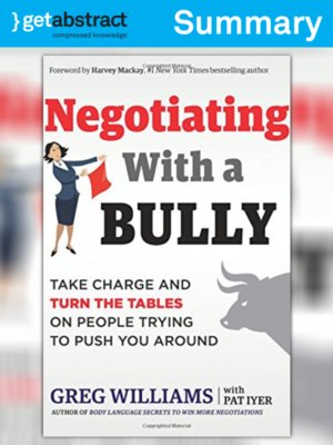 cover image of Negotiating with a Bully (Summary)